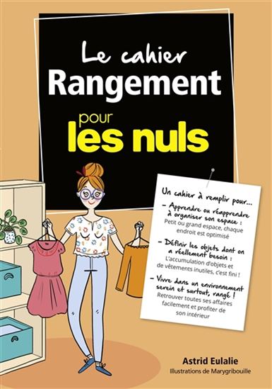 Le Cahier rangement pour les nuls - ASTRID EULALIE