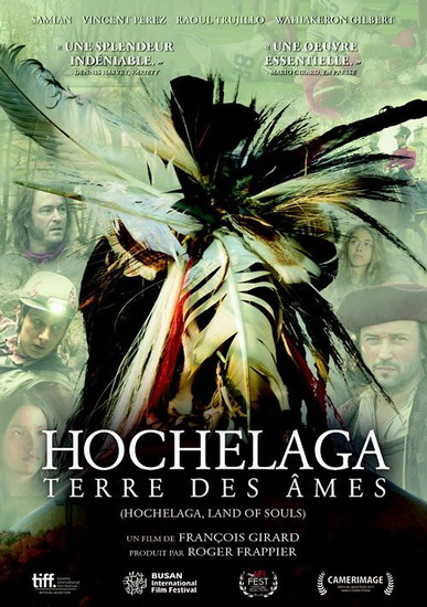 Hochelaga, Terre des âmes - FRANCOIS GIRARD