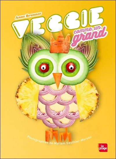 Veggie, comme un grand - ANNE BRUNNER