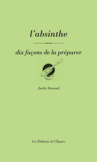 L&#39;Absinthe - JACKY DURAND