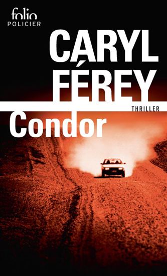 Condor - CARYL FÉREY