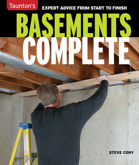 Basements Complete - STEVE CORY