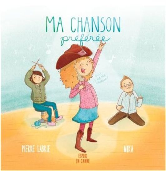 Ma chanson préférée - PIERRE LABRIE - MIKA