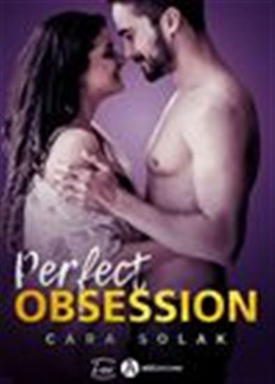 Perfect obsession - CARA SOLAK