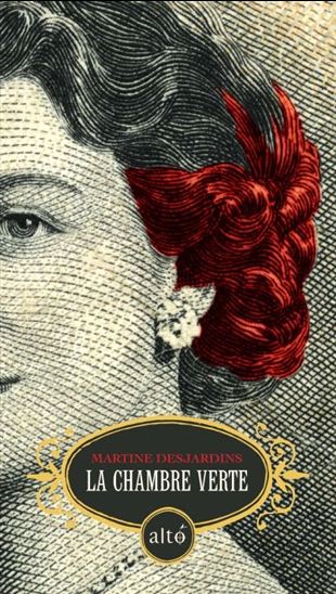 La Chambre verte - MARTINE DESJARDINS