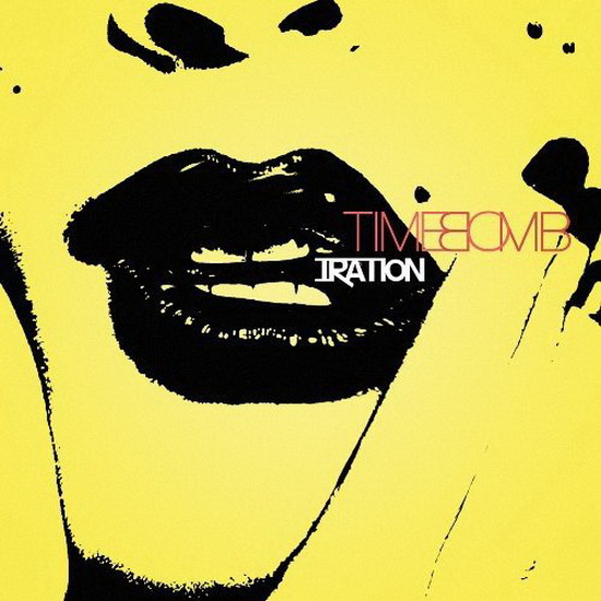 Time Bomb (Vinyl) - IRATION