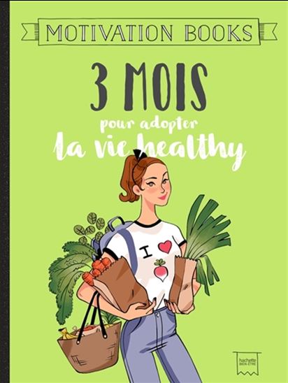 3 mois pour adopter une vie healthy - SANDRA INSOHA