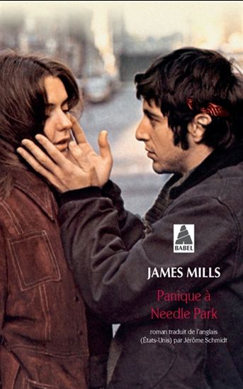 Panique à Needle Park - JAMES MILLS