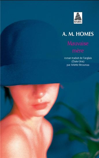 Mauvaise mère - AMY M HOMES