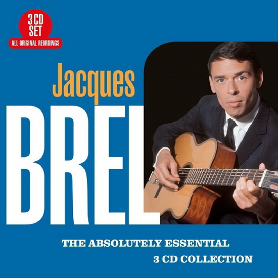Brel: The Absolutely Essential (3CD) - JACQUES BREL