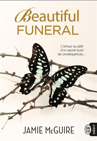 Beautiful funeral - JAMIE MCGUIRE