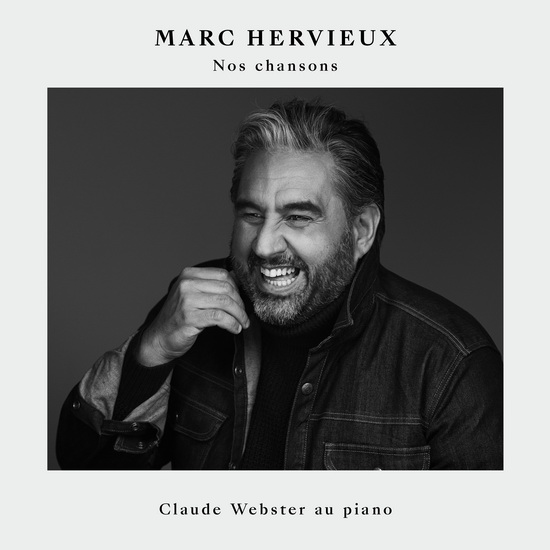 Nos chansons - MARC HERVIEUX