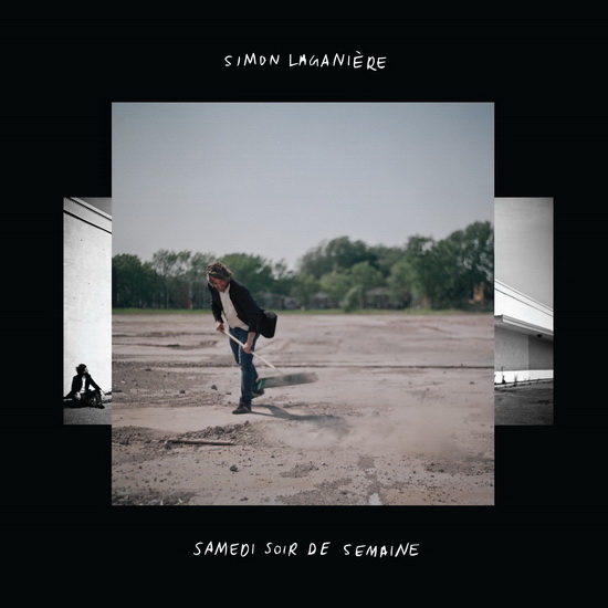 Samedi soir de semaine - SIMON LAGANIÈRE