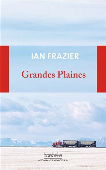 Grandes plaines - IAN FRAZIER