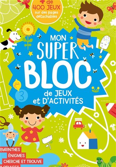 Mon super bloc de jeux et d'activités - COLLECTIF
