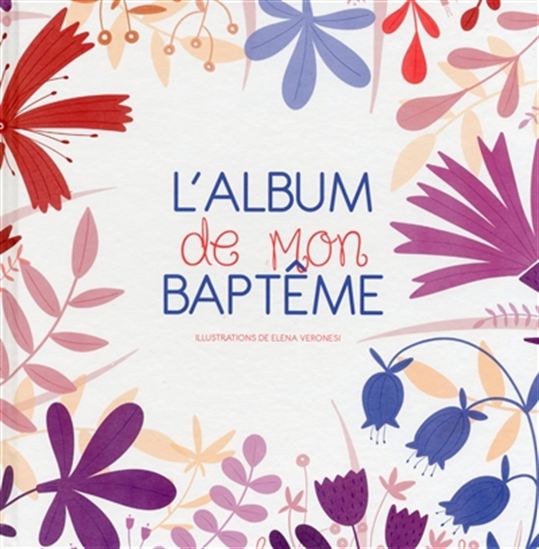 L&#39;Album de mon baptême - ELENA VERONESI