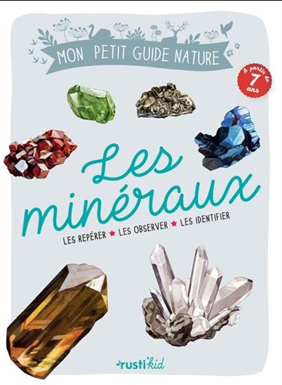 Les Minéraux - LAURENCE DENIS