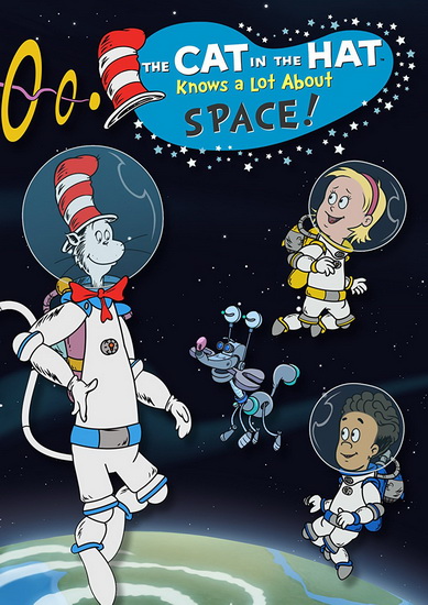 The Cat In The Hat Knows A Lot About Space - CAT IN THE HAT