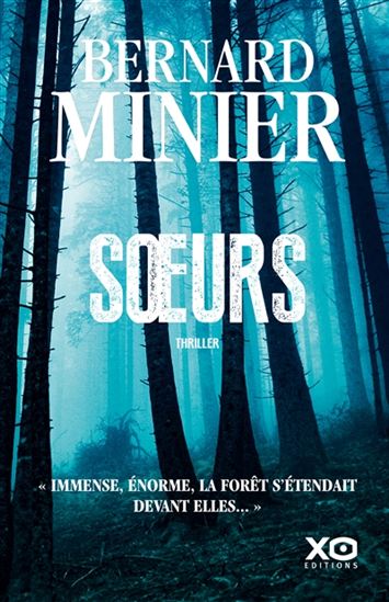 Soeurs - BERNARD MINIER