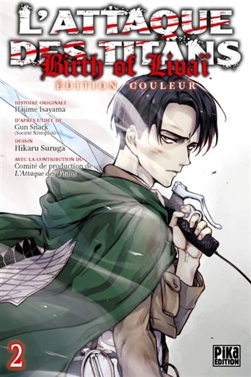 L&#39;Attaque des titans : birth of Livaï #02 Éd. couleur - HAJIME ISAYAMA & AL