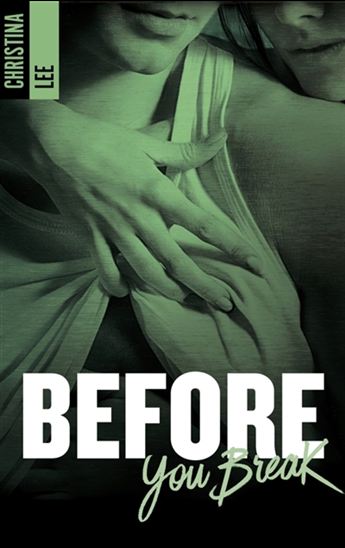 Before you break - CHRISTINA LEE