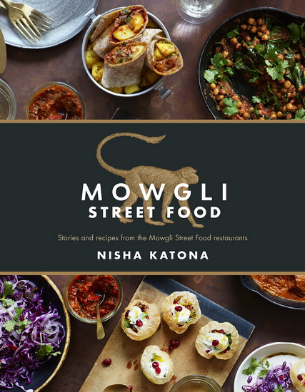 Mowgli Street Food - NISHA KATONA