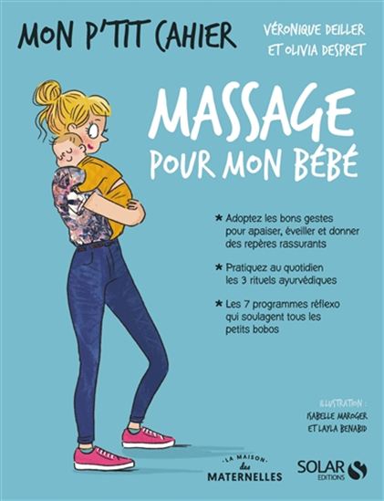 Mon p&#39;tit cahier massage pour mon bébé - VÉRONIQUE DEILLER