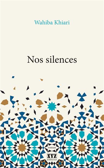 Nos silences - WAHIBA KHIARI
