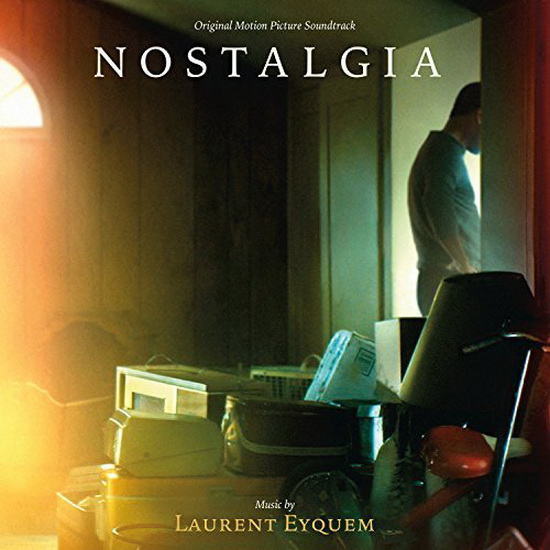 Nostalgia - LAURENT EYQUEM