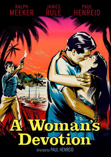 A Woman's Devotion - HENREID PAUL