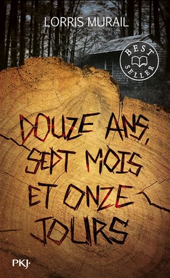 Douze ans, sept mois et onze jours - LORRIS MURAIL