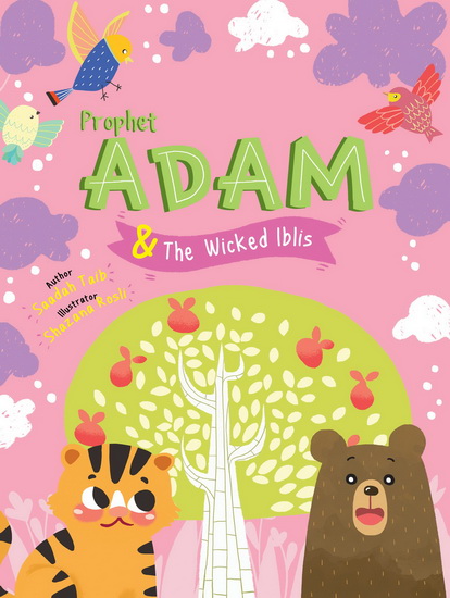 Prophet Adam and Wicked Iblis Activity Book - SAADAH TAIB - SHAZANA ROSLI