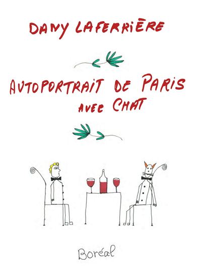 Autoportrait de Paris avec chat - DANY LAFERRIÈRE