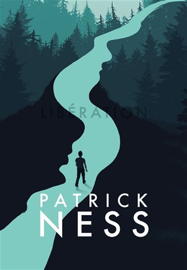 Libération - PATRICK NESS