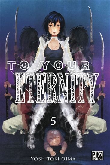 To your eternity #05 - YOSHITOKI OIMA