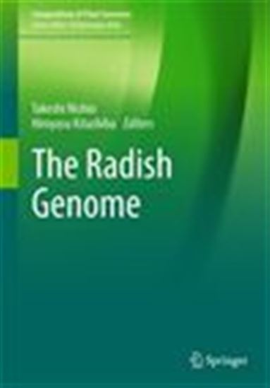 The Radish Genome - HIROYASU KITASHIBA - TAKESHI NISHIO
