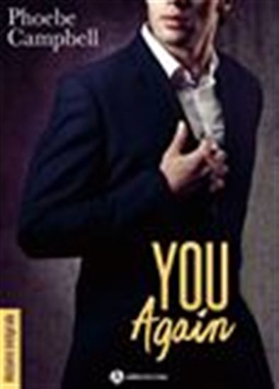 You again - L&#39;intégrale - PHOEBE P. CAMPBELL