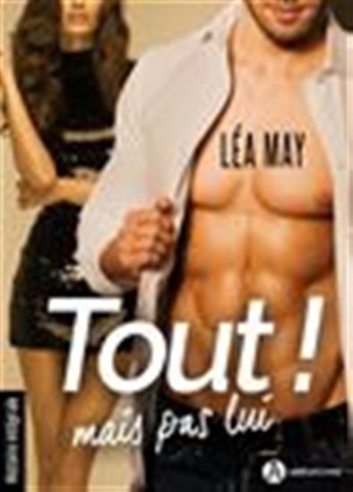 Tout mais pas lui - L&#39;intégrale - LÉA MAY