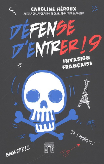 Défense d&#39;entrer #09 - CAROLINE HÉROUX - CHARLES-O LAROUCHE
