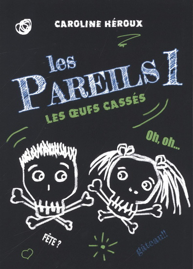 Les Oeufs cassés #01 - CAROLINE HÉROUX