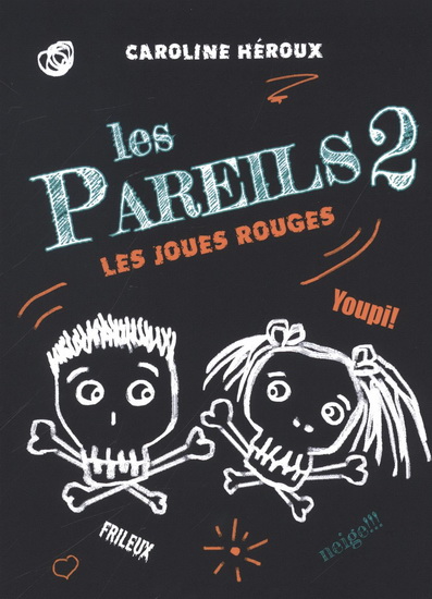 Les Joues rouges #02 - CAROLINE HÉROUX