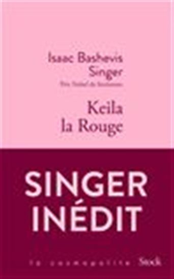Keila la Rouge - ISAAC BASHEVIS SINGER