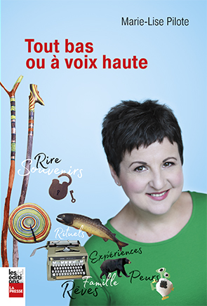 Tout bas ou à voix haute (CD : 5 h 22 min) - MARIE-LISE PILOTE