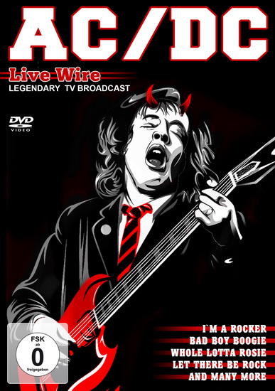 AC/DC Live Wire TV Broadcasts 1976-1979 - AC - DC