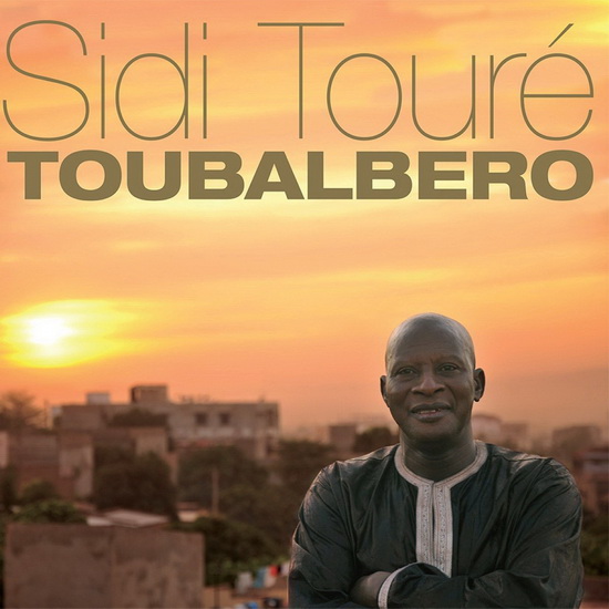 Toubalbero - SIDI TOURÉ