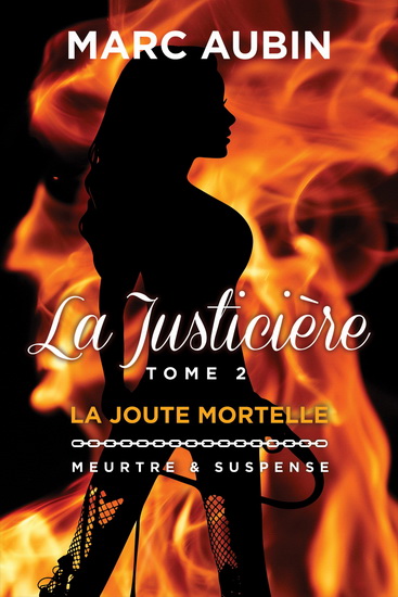La Joute mortelle #02 - MARC AUBIN