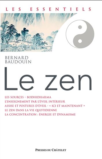 Le Zen - BERNARD BAUDOUIN