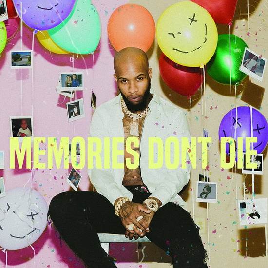 Memories Don’t Die - LANEZ TORY