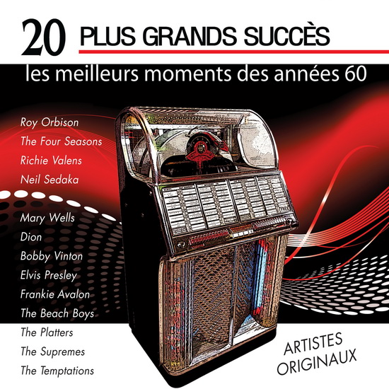 20 plus grands succès: Les meilleurs moments des années 60 - COMPILATION