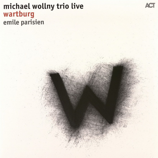 Wartburg (Live) (Vinyl) - MICHAEL WOLLNY TRIO
